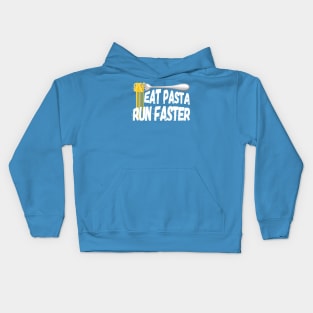 Eat Pasta Run Faster Kids Hoodie